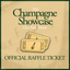 2026 Champagne Showcase Charitable Raffle Ticket